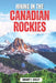 Hiking in the Canadian Rockies 2026: Day Hikes, Trails, Scenic Drives, and Trip Planning Across Banff, Jasper, Yoho, Kootenay, and Beyond by Gregory T. Whaley
