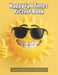 Happy Fun Times Picture Book: Coffee Table Book Smiling Illustrations for Good Mental Health, Rest & Relaxation by Johnathan Wyka-Warzecha