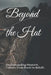 Beyond the Hat: Understanding Western Culture from Boots to Beliefs. by Damien Gould
