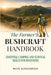 The Farmer's Bushcraft Handbook: Essential Camping and Survival Skills for Beginners by Roy Kindipan