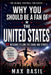 Why You Should Be a Fan of the United States: 100 Reasons to Love the Stars and Stripes by Max Basil