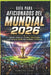 Guía para aficionados del Mundial 2026: equipos, estrellas, estadios, predicciones y los datos de fútbol más extraños y divertidos by Dorothy Lang