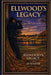 Ellwood's Legacy by John Weaver, Jd Weaver