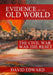 Evidence of the Old World: The Civil War Was The Rest by David Edward