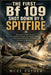 The First Bf 109 Shot Down by a Spitfire by Muel Esther