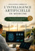 Applications Cliniques de l'Intelligence Artificielle En Médecine: Principes, technologies, efficacité opérationnelle, études de cas et tendances futu by Chad Faust, Chad Faust