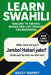 Learn Swahili: English to Swahili Words and 1,001 Phrases for Beginners by Bailey Barney