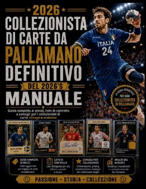 Collezionista di carte da pallamano definitivo del 2026's Manuale: Guida completa ai prezzi, liste di controllo e consigli per i collezionisti di cart by Vertex Gable