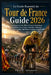 Le guide essentiel du Tour de France 2026 by Theo J. Ardenvale