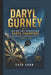 Daryl Gurney: Der Weg eines nordirischen Darts-Champions: Vom Außenseiter zum internationalen Sportstar (Biografie 2026) by Eber Kron