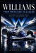 Williams: From Privateer to Legend: The Story of Formula One's Greatest Independent Team by Peter Sanctus