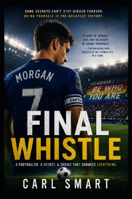 The Final Whistle by Carl Smart