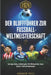Der Bluffführer zur Fußball-Weltmeisterschaft 2026 (German Edition): Einsteiger-Guide zu Fußballregeln, FIFA-WM-Geschichte, Teams, Spielern, Taktik un by Knowhow Press