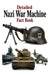 Detailed Nazi War Machine Fact Book by Zulfiqar Khan