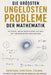 Mathematische Rätsel, die die Welt noch nicht gelöst hat: Primzahlen, Algorithmen und die großen Millionen-Dollar-Fragen by Enola Chellok