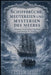 Schiffbrüche, Meutereien Und Mysterien Des Meeres: Abenteuer, Katastrophen, Überleben und Legenden der Seewölfe by A. Sunot, Trayan Ashford