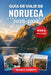 Guía de viaje de Noruega 2026-2027: Descubre majestuosos fiordos, auroras boreales, la herencia vikinga y aventuras árticas con itinerarios panorámico by Kevin B. Roberts