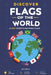 Discover: Flags of the World: 190+ Countries, Flag Meanings, Fun Facts and Geography for Kids Ages 8-12 by Anton Öbrink