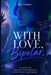 WITH LOVE, Bipolar: "I survived this far not because i found enlightenment. I am alive because i kept being alive." by Elga Anggraeni Ningrum B. a.