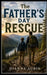 The Father's Day Rescue by Dianna Aubin
