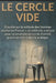 Le Cercle Vide by Tristan Vauquelin