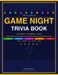 The Ultimate Game Night Trivia Book: 500 Questions Across 10 Categories - 5 Levels from Rookie to Legend - For Game Nights, Kitty Parties and Sleepove by Samaksh 