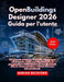 OpenBuildings Designer 2026 Guida per l'utente by Adrian Beckford