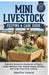 Mini Livestock Keeping & Care Guide: Essential Husbandry Handbook for Pygmy Goats, Miniature Pigs, Rabbits, Sheep, Donkeys, and Other Small Farm Anima by Martha Vance