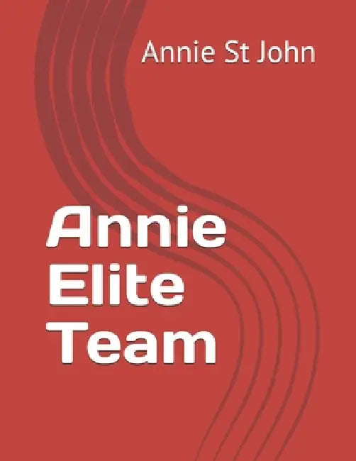 Annie Elite Team by Jabari St John, Annie St John