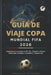 Guía de Viaje Copa Mundial FIFA 2026 (Spanish Edition): Experiencia completa en EE. UU., Canadá y México (Entradas, Estadios, Ciudades y Transporte) by Wayfare And Co Publications
