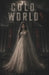 Cold World by Emma Yang