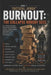 Tactical Jenga(TM) Book 7: Burnout: The Collapse Nobody Sees by John M. Hosea