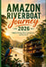 Amazon Riverboat Journey 2026: Wildlife Viewing, River Communities, and Eco Travel by Sharron Carter