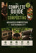 The Complete Guide to Composting Volume 3: Advanced Composting & Sustainability For Experts, Advocates, and Changemakers by Samantha Thompson