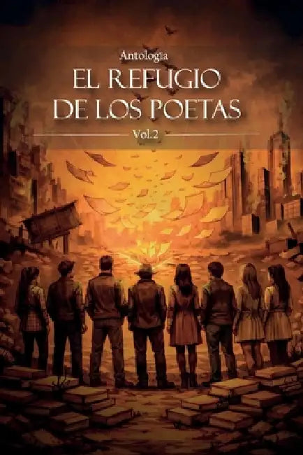 Antología El Refugio de los Poetas Vol.2 by Hugo Sánchez, Susana Nérida Suárez, Aixa Valfiguer