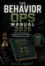 The Behavior Ops Manual 2026: Master Social Awareness, Emotional Control, Ethical Influence, and Strategic Communication by Bill N. Sublett