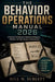 The Behavior Operations Manual 2026: A Practical Field Manual for Behavioral Intelligence, Influence, and High-Pressure Communication by Bill N. Sublett