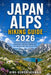 Japan Alps Hiking Guide 2026: A Practical Trekking Companion to Kamikochi, Tateyama, Hakuba and the Japanese Alps' Most Scenic Trails by Aina-Oshodi Adewale