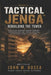 BOOK 8 Tactical Jenga(TM): Rebuilding the Tower by John M. Hosea