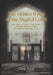 The Hidden Wives of the Mughal Court: Power, Politics, and Intrigue in Imperial India - The Untold Stories of the Women Who Ruled from Behind the Thro by Clara Dusk