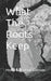 What The Roots Keep by Holly Valentine Dennis