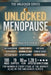 Unlocked Menopause: The Complete Guide to Perimenopause, Menopause & Thriving in Your Next Chapter by Sage Lockwood