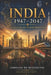 India 1947-2047: A Century of Transformation by Corrado de Benedictis