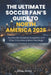 The Ultimate Soccer Fan's Guide to North America 2026: Your Fun, No-Nonsense Companion to 16 Cities, 3 Countries & Match Day Magic by Mike Alves