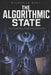 The Algorithmic State: How Technology Is Replacing Democracy by Nicholas Holt