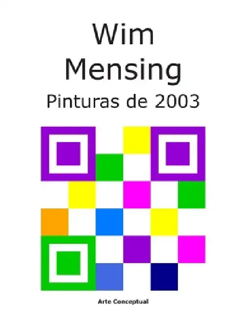 Wim Mensing Pinturas de 2003 by Wim Mensing