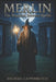 Merlin - The Magician Between Worlds by Michael Lappenbusch