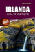 Guía de viajes de Irlanda 2026: Descubre Dublín, Galway, Kerry y la Vía Atlántica Salvaje con itinerarios fáciles, comida local y consejos prácticos by Melvin E. Brooks