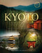 Kyoto Nature Walks and Hidden Trails: Discover Iconic Temples, Forest Paths and Quiet Escapes by Victor Marquette