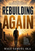 Rebuilding Again by Wale Samuel Ola